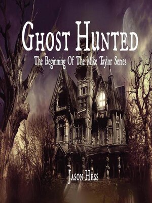 cover image of Ghost Hunted